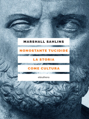 cover image of Nonostante Tucidide. La storia come cultura